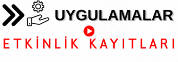 Uygulamalar - Etkinlik Kayıtları