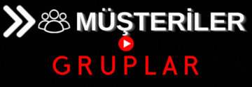 Müşteriler - Gruplar
