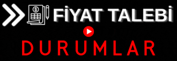Fiyat Talebi - Durumlar