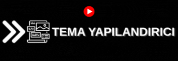 Tema Yapılandırıcı